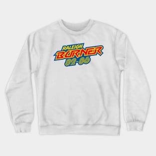 Raleigh Burner 82-86 Crewneck Sweatshirt